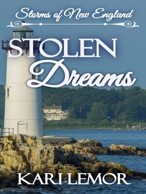 cover image of Stolen Dreams (Storms of New England Book 3)